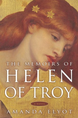 The Memoirs of Helen of Troy: A Novel