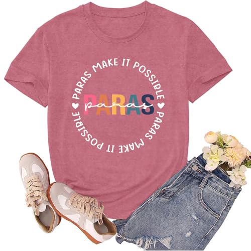 sallrue Paraprofessional Shirts for Women Teacher para Life Tshirts Paras Make It Possible Tee Tops Pink