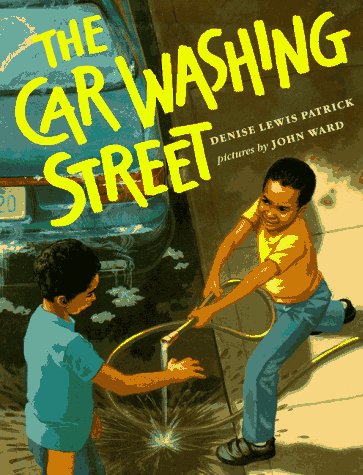 The Car Washing Street 0688114520 Book Cover