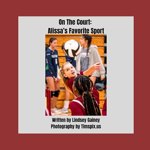 On The Court: Alissa's Favorite Sport
