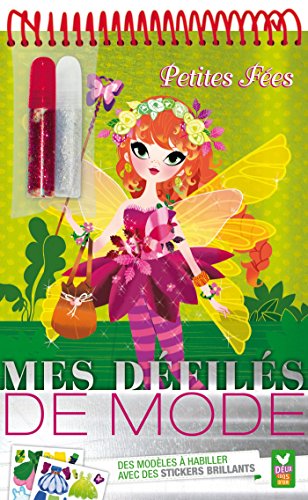 Mes défilés de mode, petites fées: Des modèles à