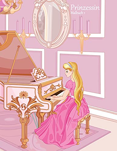 Prinzessin Malbuch 1 (German Edition)