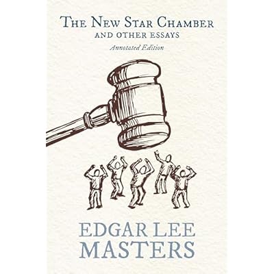 The New Star Chamber and Other Essays