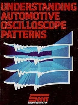 Paperback Understanding Automotive Oscilloscope Patterns (2500-254) Book