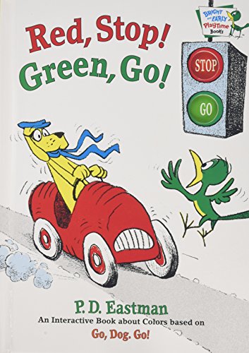 Red, Stop! Green, Go!: An Interactive Book of Colors (Bright & Early Playtime Books)