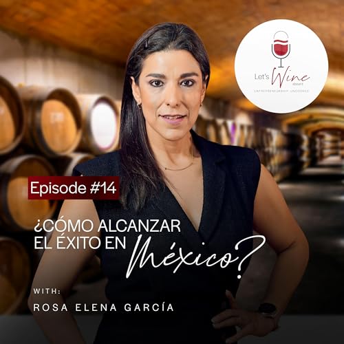 [Espa&ntilde;ol] &iquest;C&oacute;mo alcanzar el &eacute;xito en M&eacute;xico?