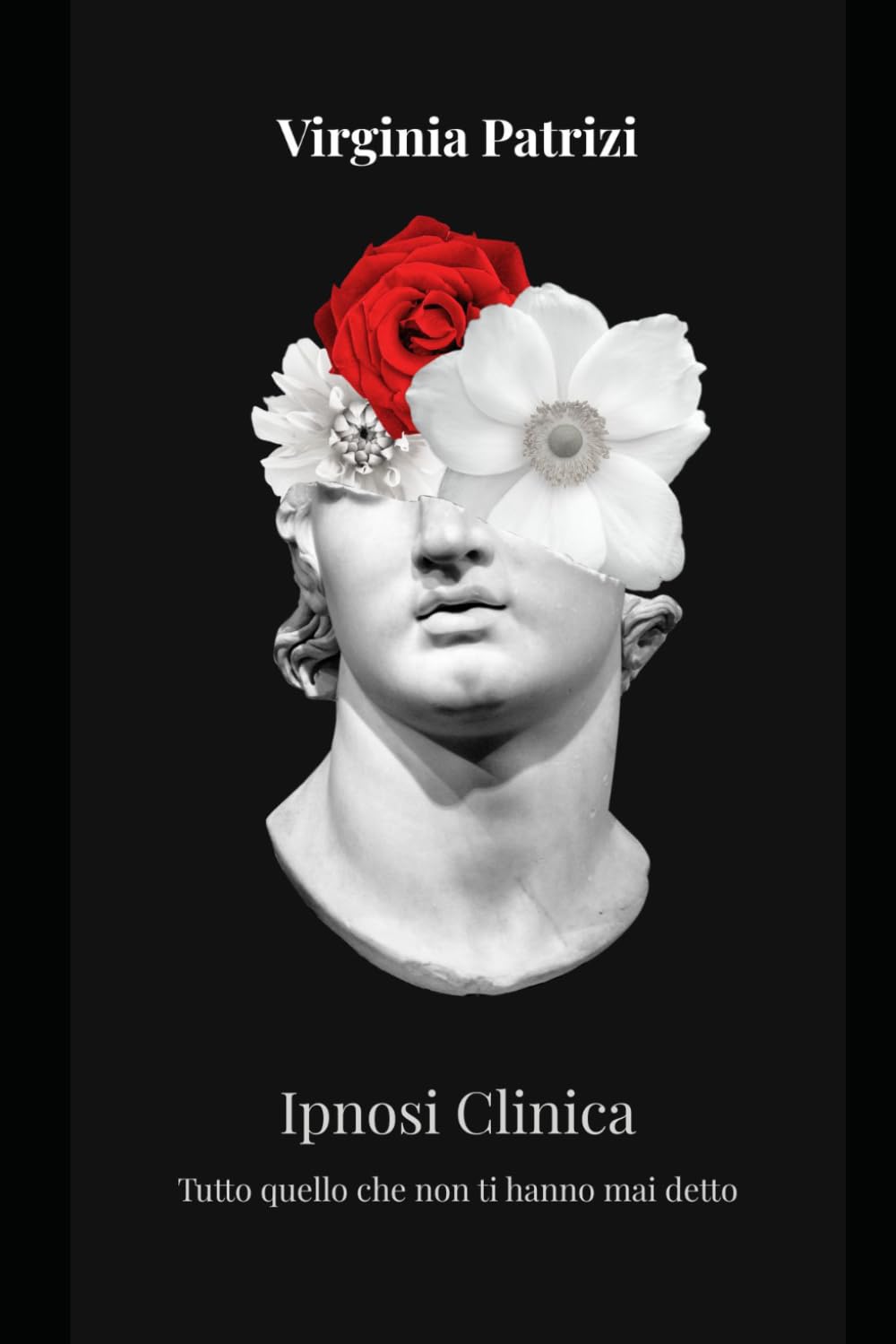 Ipnosi Clinica: Tutto quello che non ti hanno mai detto