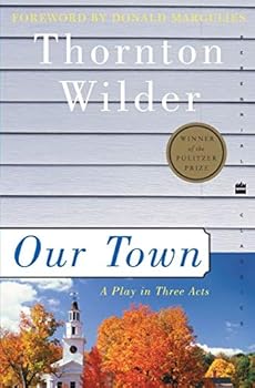 Paperback Our Town: A Play in Three Acts (Perennial Classics) Book
