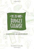 The 21-Day Budget Cleanse: Three Weeks to a Leaner Budget & a Fatter Wallet 1677293276 Book Cover