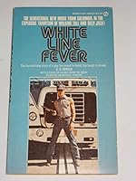 White Line Fever 9709965662 Book Cover