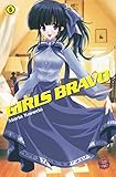  Girls Bravo, Band 6