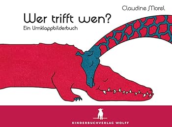 Hardcover Wer trifft wen?: Ein Umklappbilderbuch [German] Book