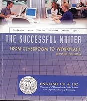 The Successful Writer - From Classroom to Workplace 0547078072 Book Cover