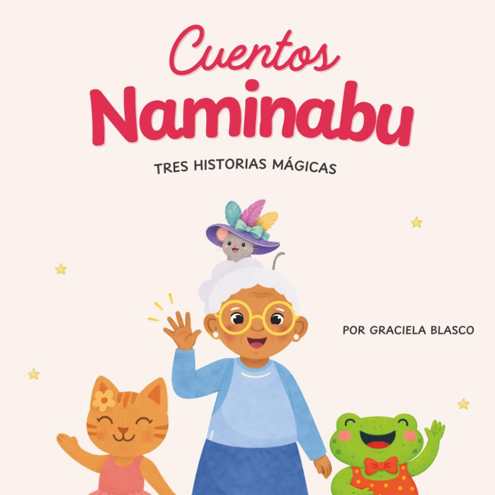 Cuentos Naminabu: Tres historias mágicas