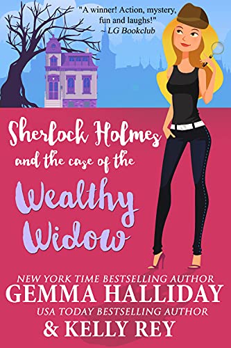 Sherlock Holmes and the Case of the Wealthy Widow