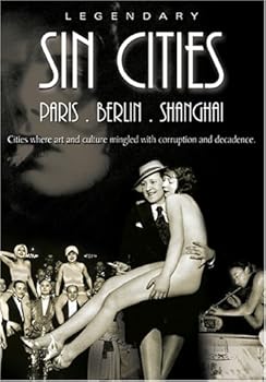 DVD Legendary Sin Cities: Paris, Berlin & Shanghai Book