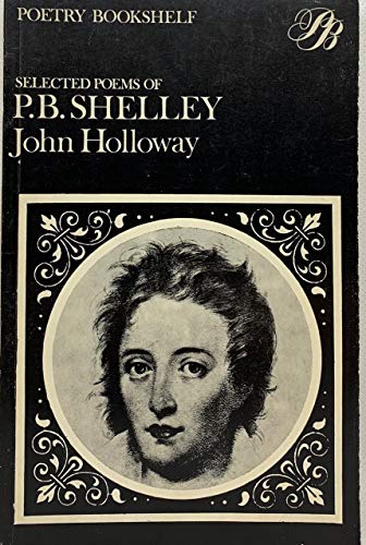Selected Poems of P.B. Shelley (Poetry Bookshelf) 0435150278 Book Cover