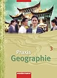  Praxis Geographie - Ausgabe für die SI in Nordrhein-Westfalen: Schülerband 3