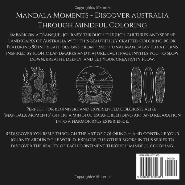 Coloring Book for Adults Discover Australia Through Mindful Coloring of 50 Mandalas and Patterns for Stress Relief and Creativity (Mandala Moments: A Mindful Coloring Journey) image 3