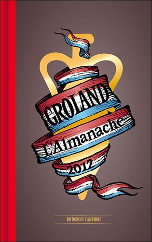 Almanach Groland 2012 Almanach Groland 2012
