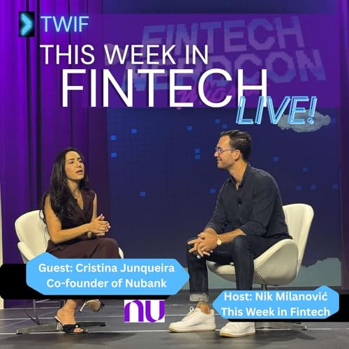 How Nubank Rewrote Brazil&rsquo;s Banking Rules with Cristina Junqueira