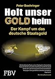 Holt unser Gold heim