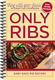 Only Ribs: Baby Back Rib Recipes