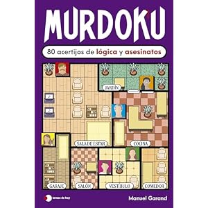 Murdoku: 80 acertijos de lógica y asesinatos: 80 acertijos de lógica y asesinatos (Voces de hoy)