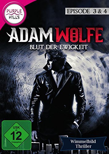 Adam Wolfe - Blut der Ewigkeit