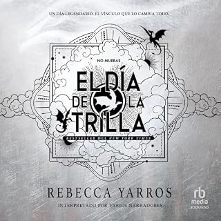 El d&iacute;a de la Trilla (Threshing Day) Audiolibro Por Rebecca Yarros arte de portada