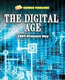  The Digital Age: 1947–Present Day (Science Timelines)