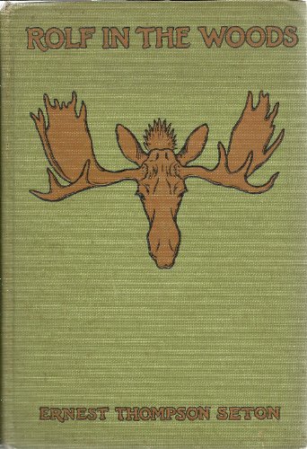 Rolf in the Woods The Adventures of a Boy Scout... B001QDTBLE Book Cover