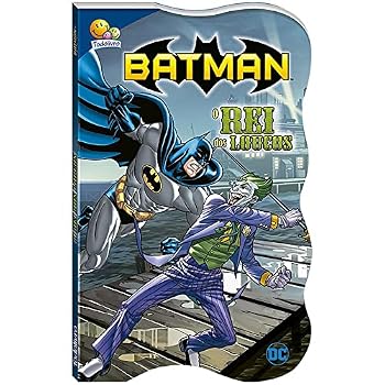 Batman - Justiceiro em ação: O rei dos loucos Warner Bros. Consumer Products Inc