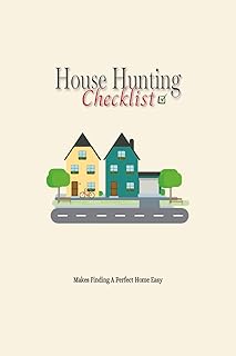 House Hunting Checklist: Stress Less, Find More—House Hunting Made Easy! | 6x9 inches, 100 Pages | Great gift for Realtors & First-time home buyers
