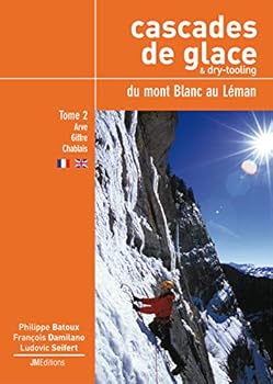 Paperback Cascades de glace & Dry-tooling du Mont-Blanc au Léman, tome 2 [French] Book