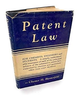 Patent Law for Chemists, Engineers and Students