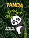 Panda livre de coloriage: livre de coloriage pour les amoureux des pandas