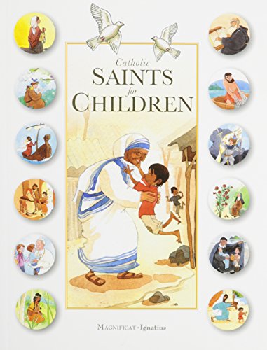 Catholic Saints for Children Catholic Saints for Children