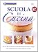 Scuola di cucina (Varia illustrata)