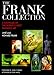 The Frank Collection: A Showcase of the World's Finest Fantastic Art