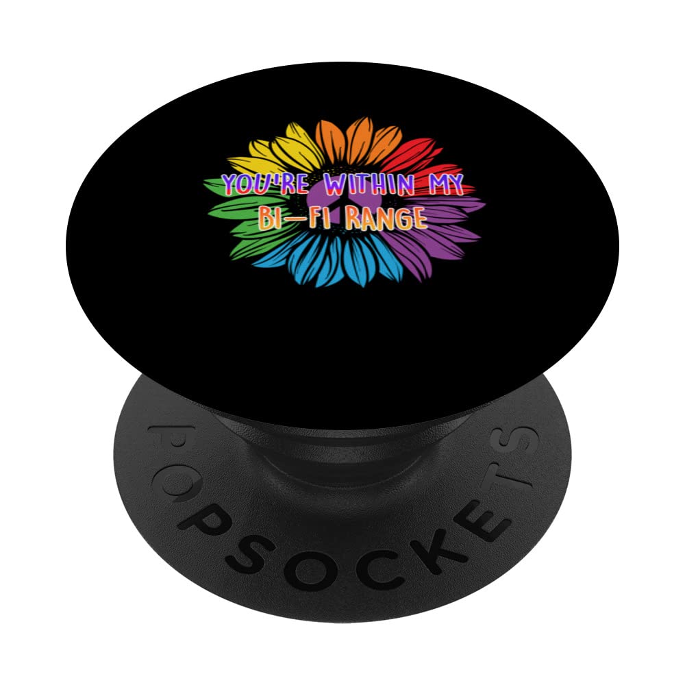 Youre within My Bi Fi Range Bisexual LGBTQ Bi Pride LGBT Gay PopSockets Swappable PopGrip, Black
