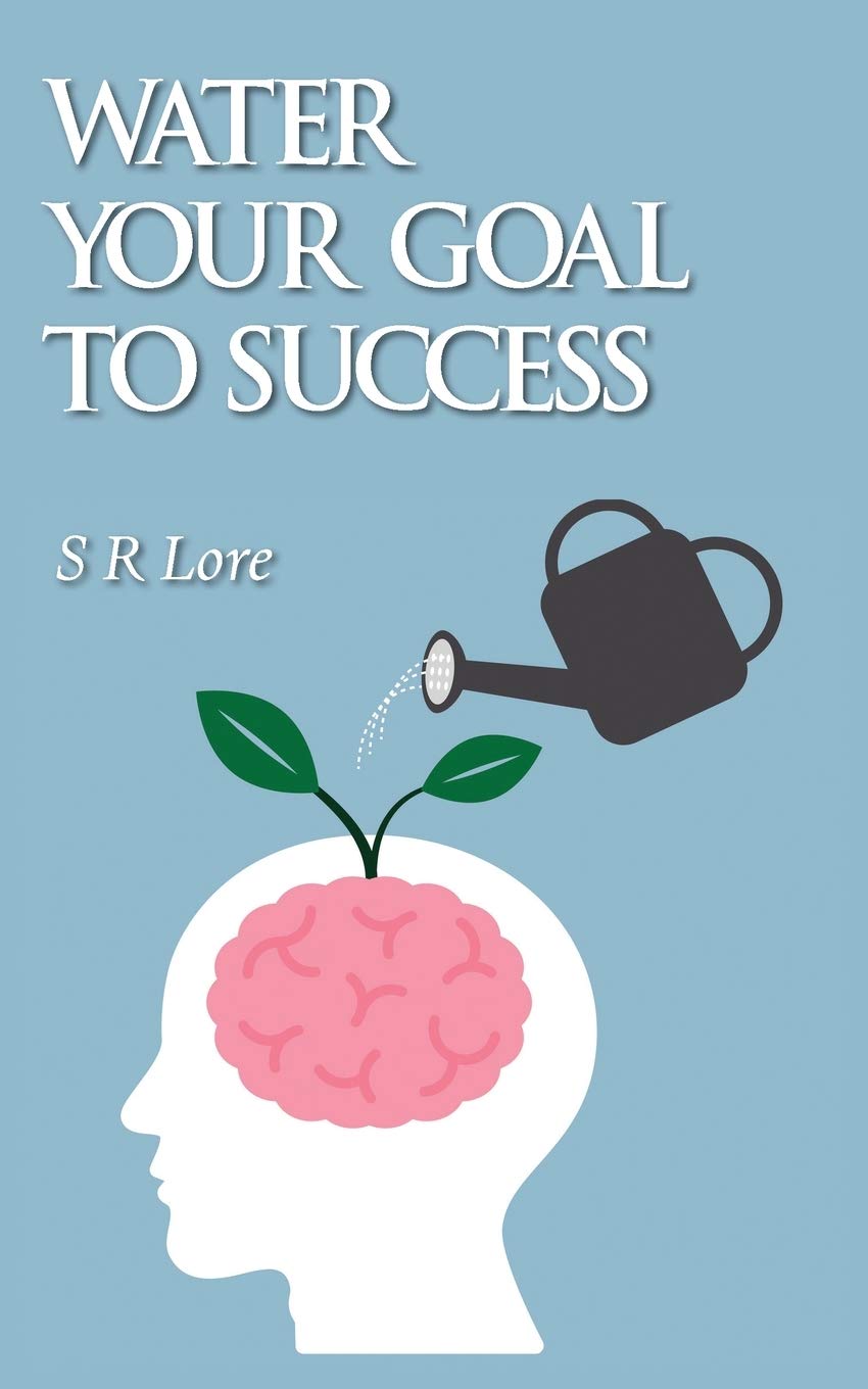 Water Your Goal To Success