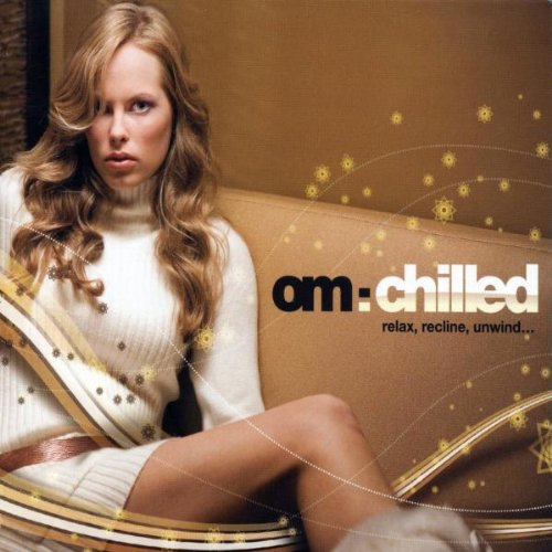Om:Chilled