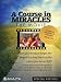 A Course in Miracles The Movie: Special Edition