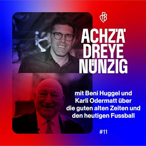 Beni Huggel & Karli Odermatt &ndash; #11