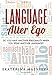 Language Alter Ego: Does your personality change when you speak another language?