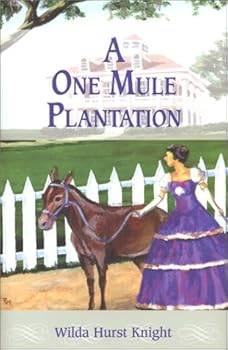 Hardcover A One Mule Plantation Book
