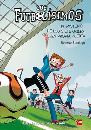 Los Futbolísimos 2: El misterio de los siete goles en propia puerta
