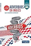 Adverbios en inglés (Spanish Edition)