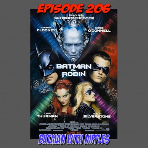 Episode 206: Batman With Nipples